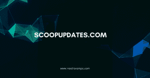 Scoopupdates.com